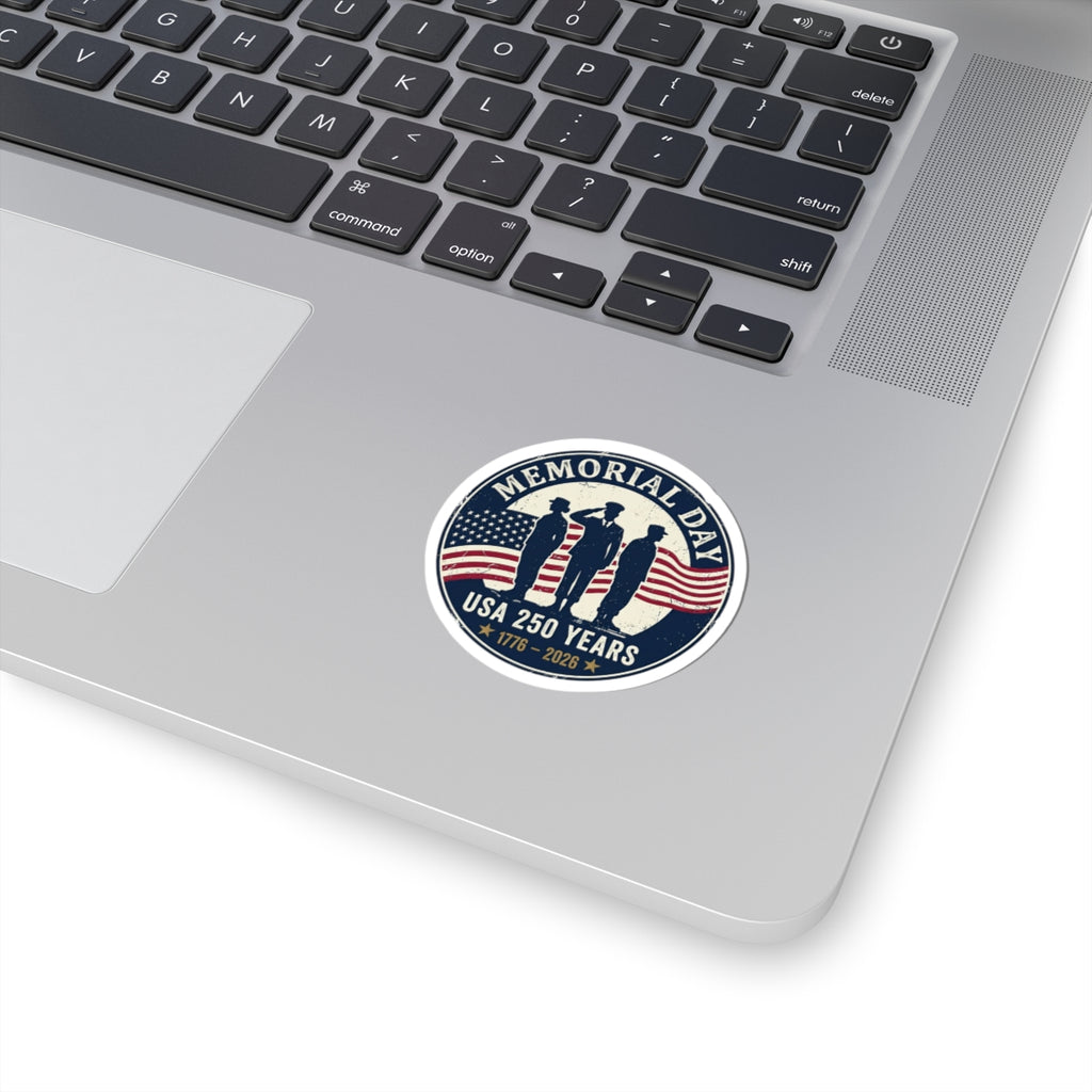 Memorial Day USA 250 Years Kiss-Cut Stickers | vintage distressed patriotic, 1776–2026