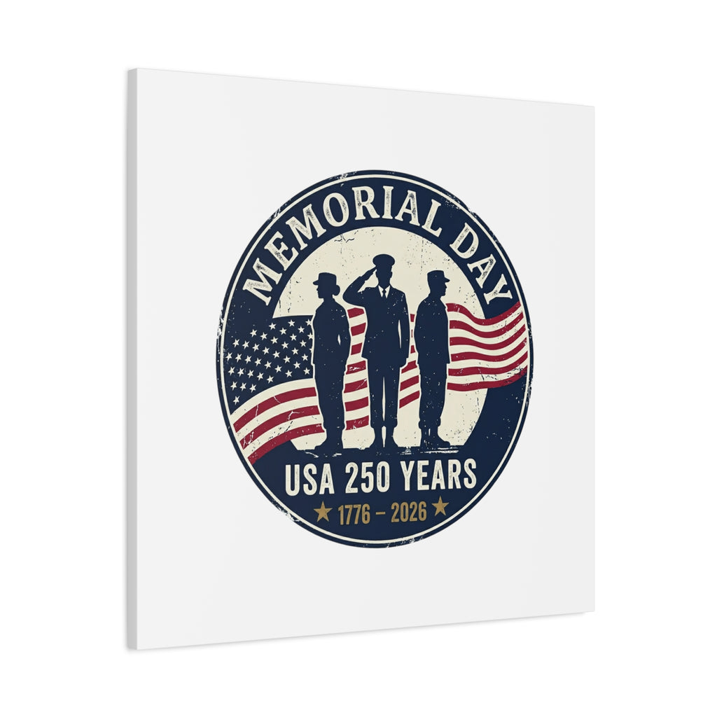 Memorial Day USA 250 Canvas | 1776–2026 Vintage Distressed Americana
