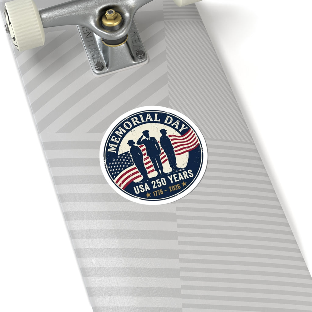 Memorial Day USA 250 Years Kiss-Cut Stickers | vintage distressed patriotic, 1776–2026