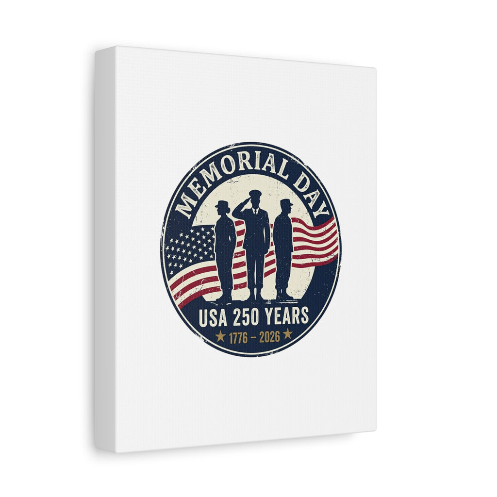 Memorial Day USA 250 Canvas | 1776–2026 Vintage Distressed Americana
