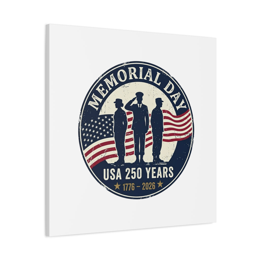 Memorial Day USA 250 Canvas | 1776–2026 Vintage Distressed Americana