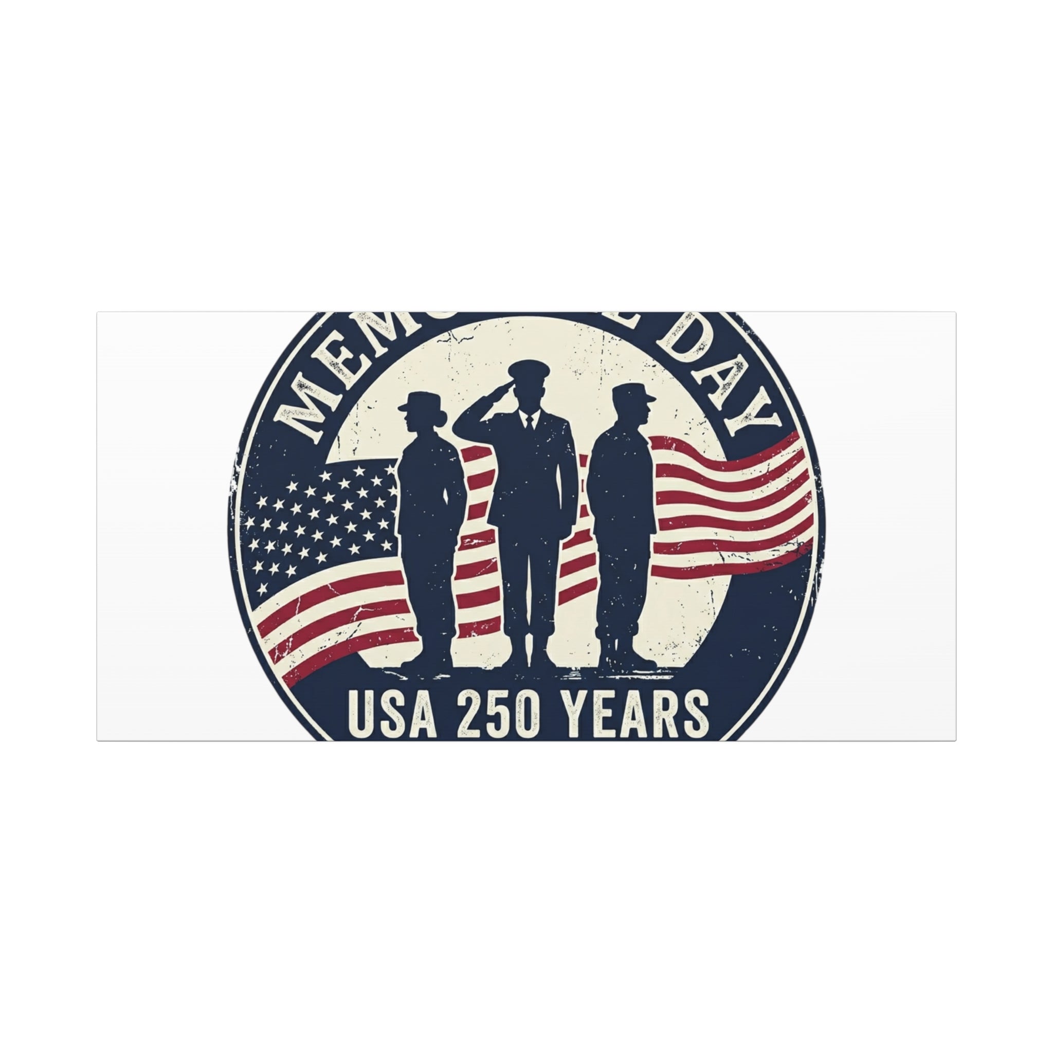 Memorial Day USA 250 Canvas | 1776–2026 Vintage Distressed Americana