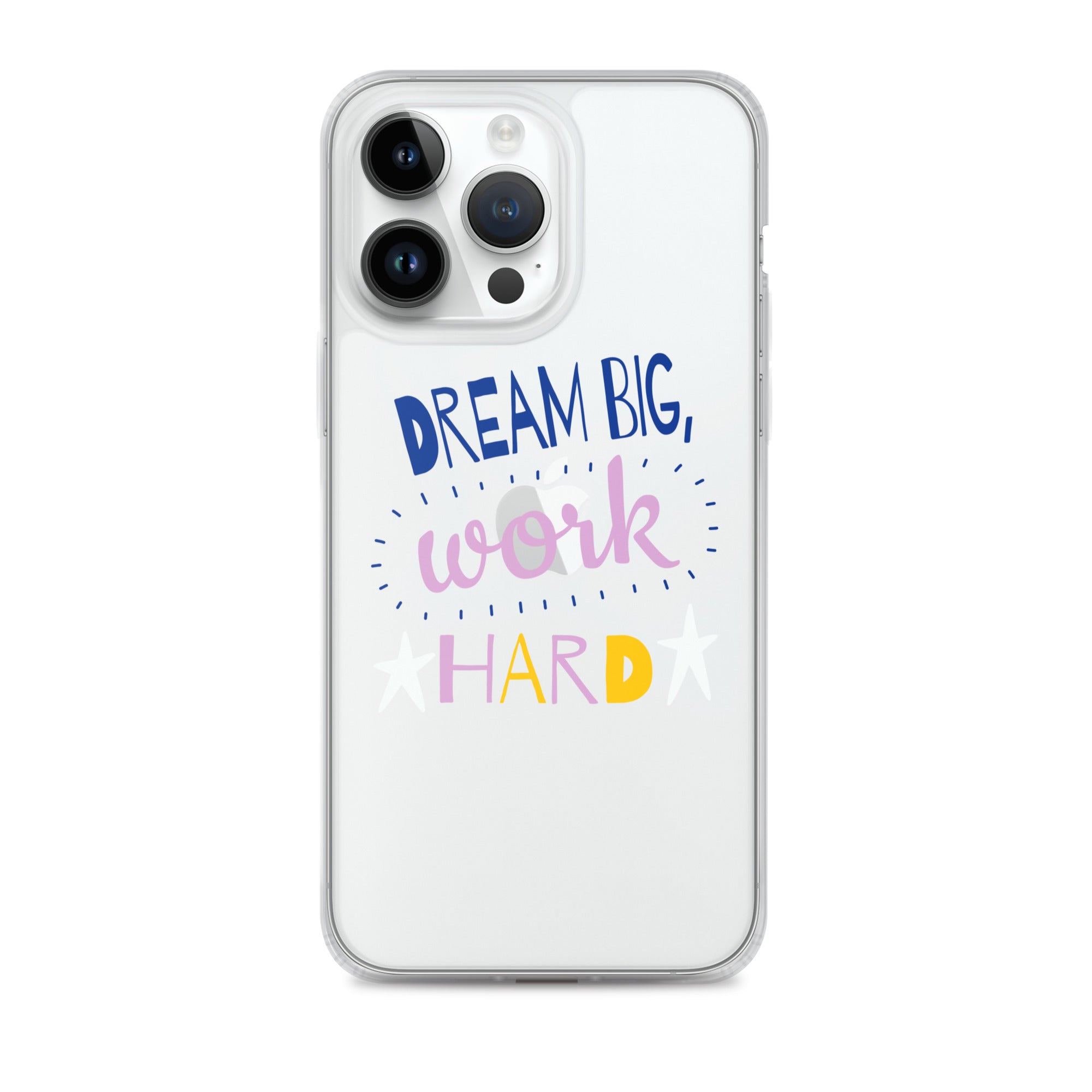 Clear Case for iPhone - Dream Big, Work Hard